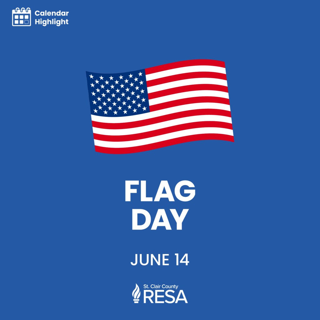 Illustration of an American flag with text reading, "Flag Day, June 14."