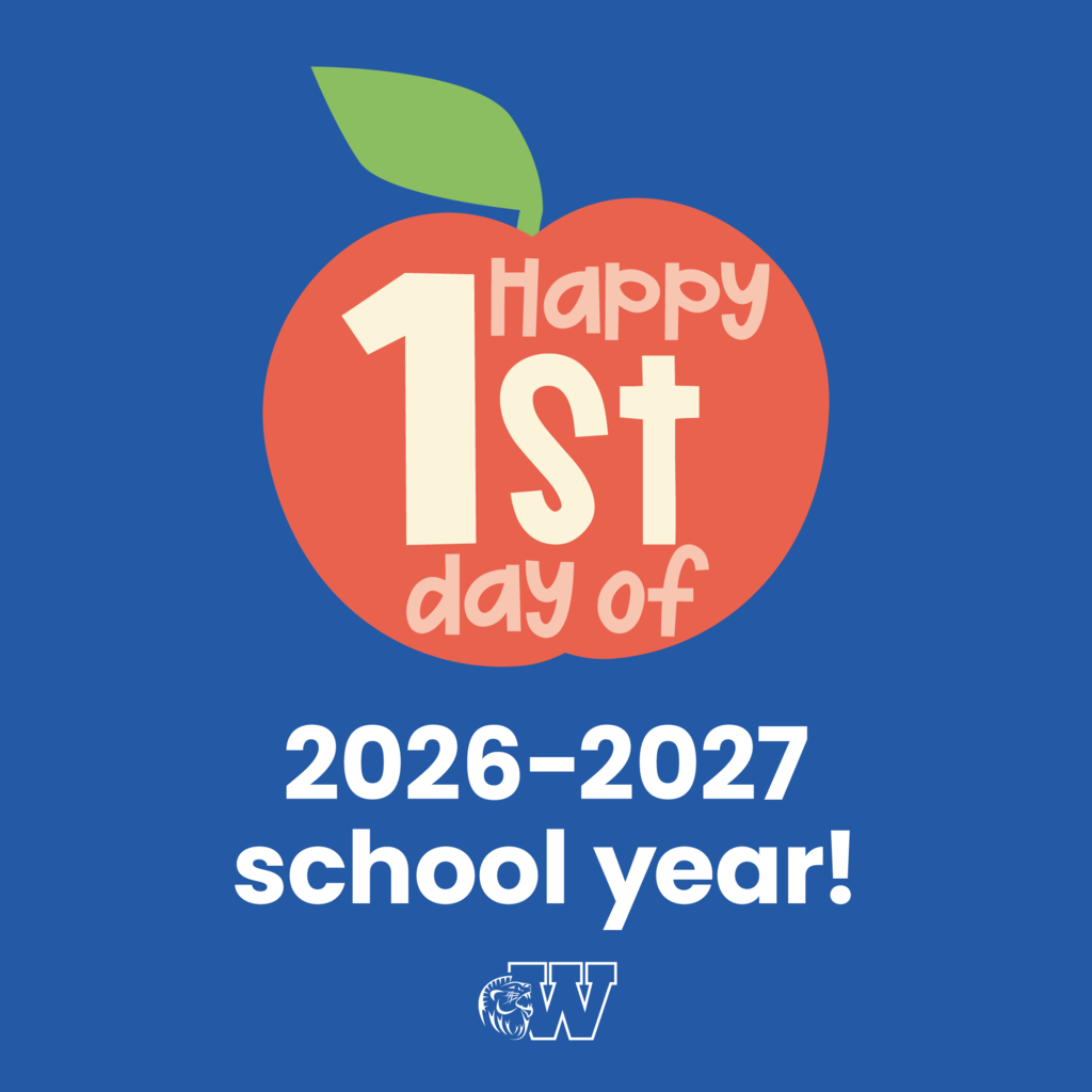 Outline of apple with text that reads, "Happy 1st day of 2026-2027 school year!" and Woodland Lion Mascot.