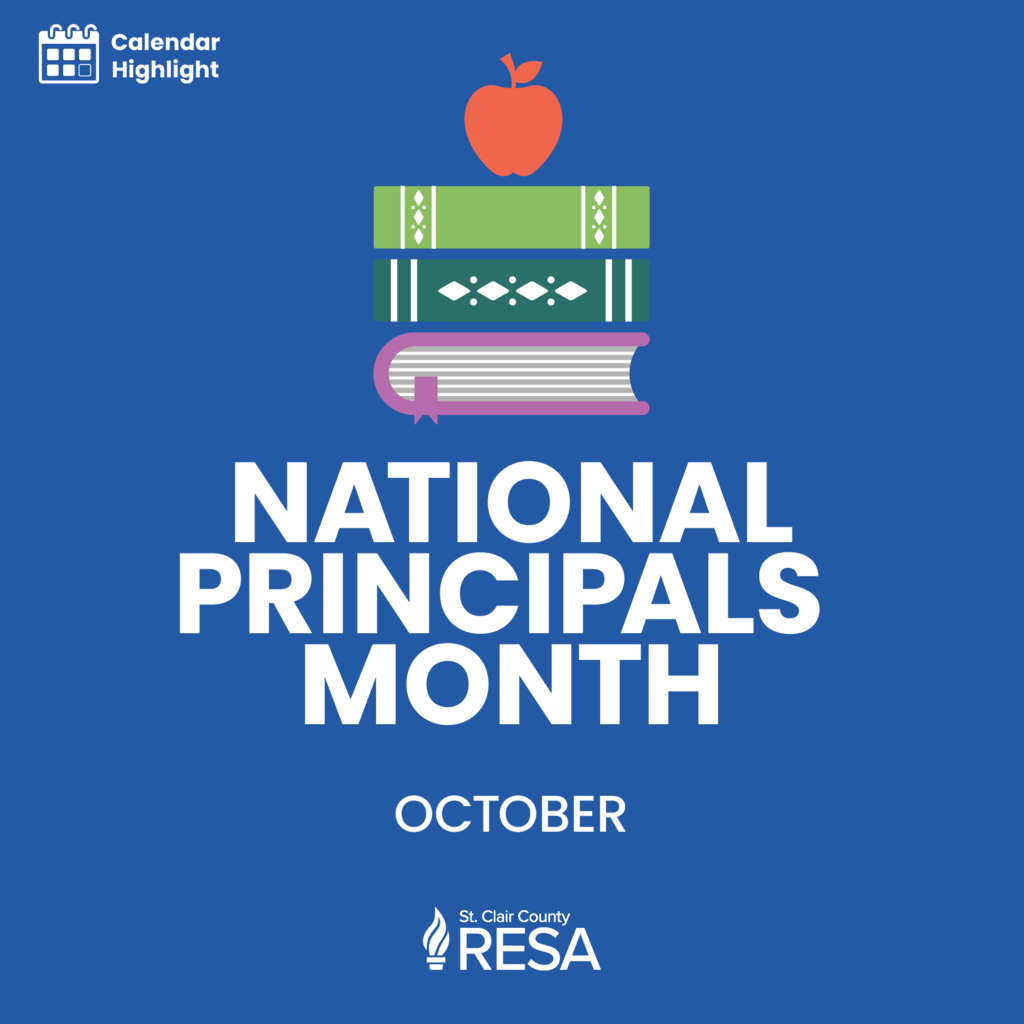 An illustration of a stack of books with an apple on top and text that reads, "National Principals Month, October."