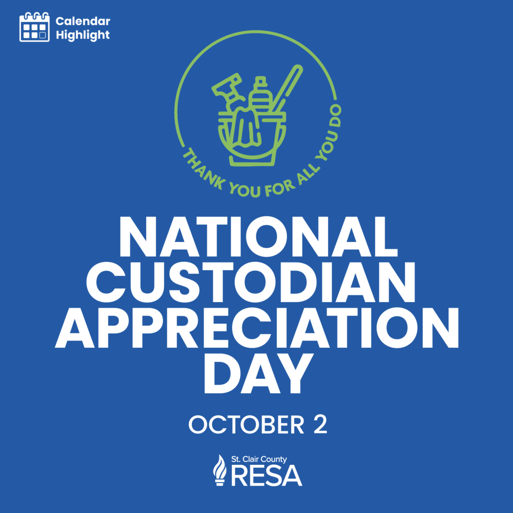 Illustration of cleaning supplies with text reading, "National Custodian Appreciation Day, October 2."