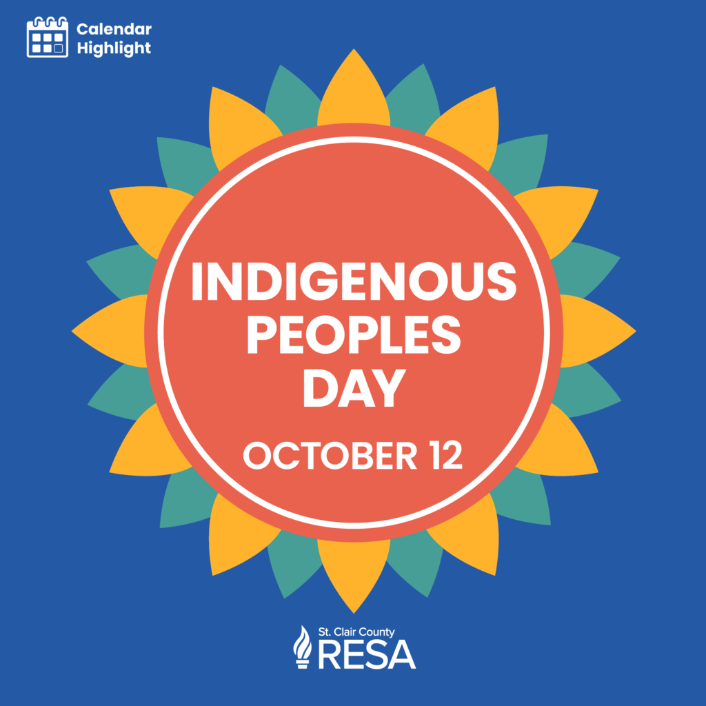 Stylized sunflower graphic with text reading, "Indigenous Peoples Day, October 12"