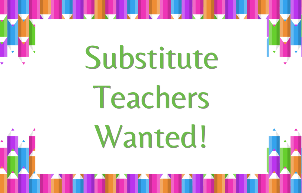text that reads substitute teachers wanted