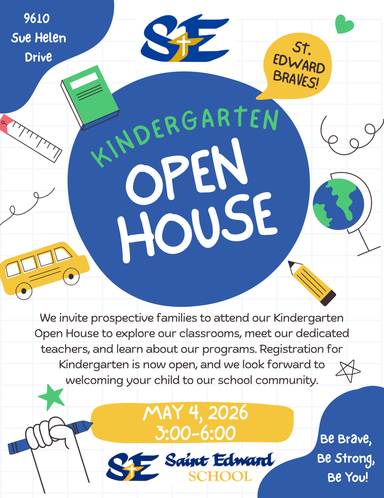 St Edward Open House May 4th 3 PM to 6 PM EST, invite your friends, neighbors etc. 