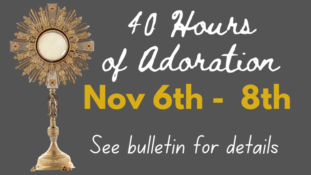 40 hours Adoration
