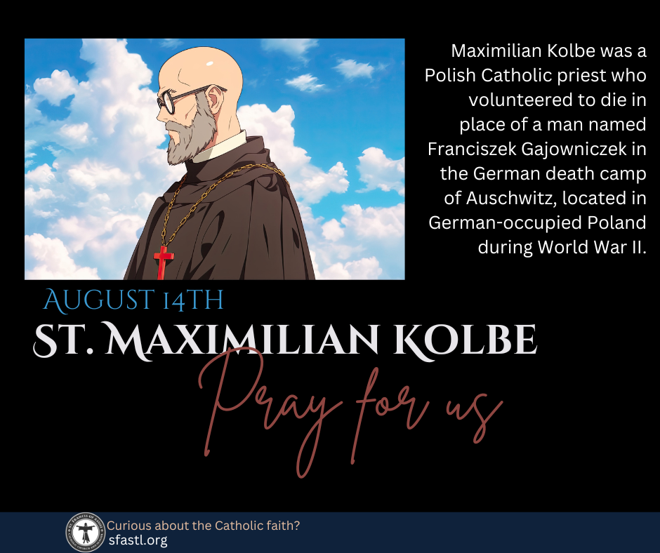 St. Maximilian Kolbe
