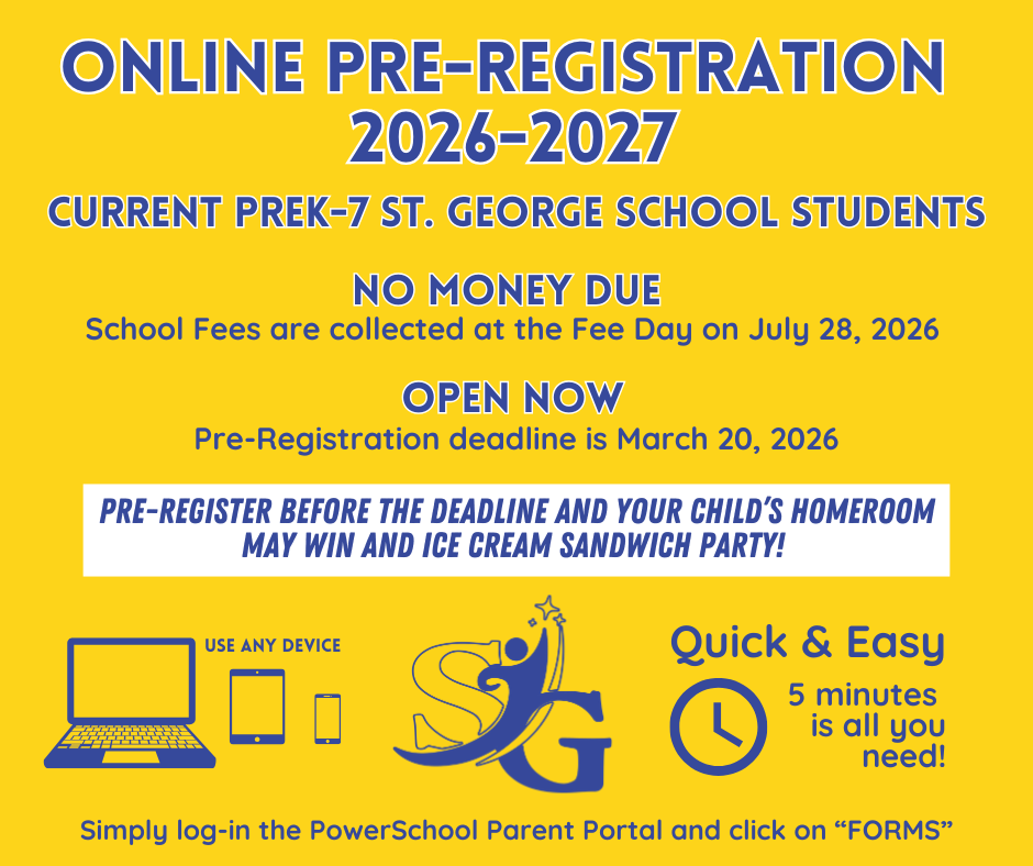 ONLINE 2026-2027 PRE-REGISTRATION NOW OPEN! 