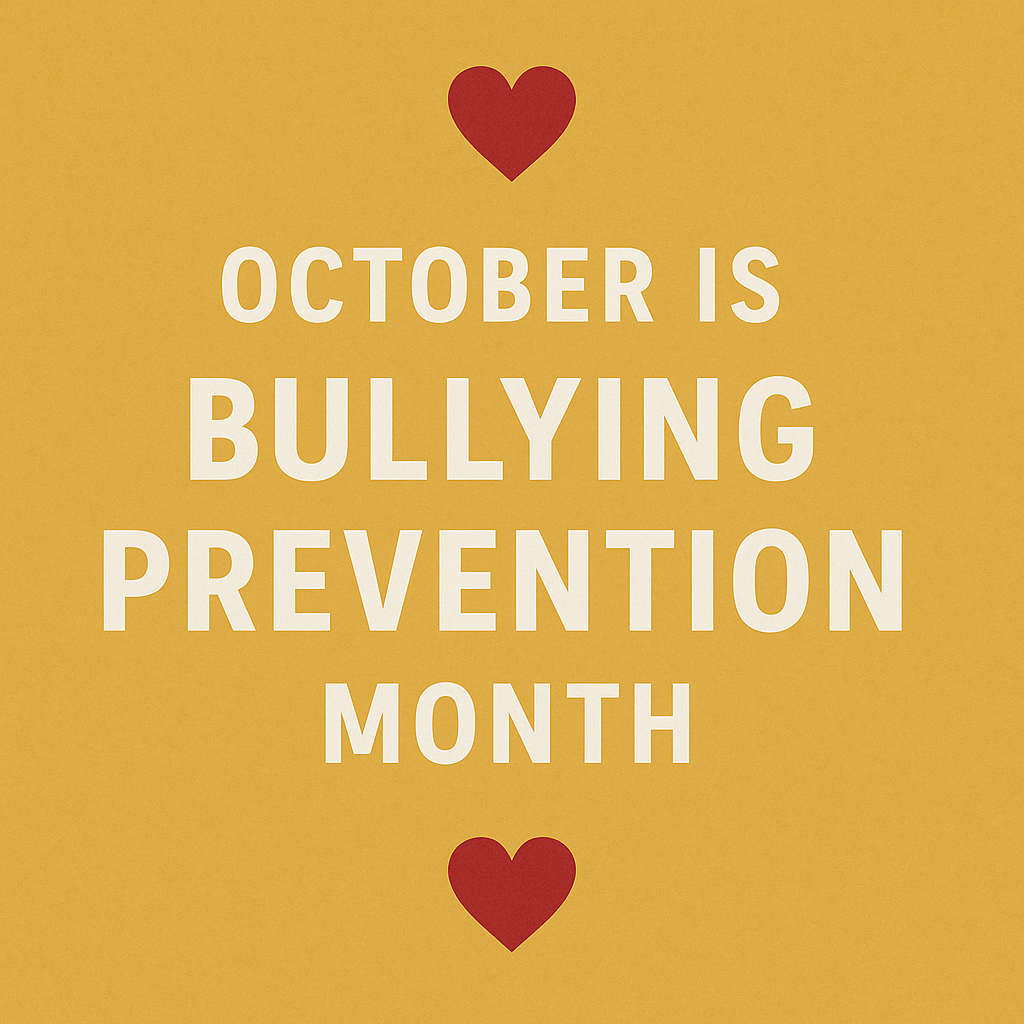 October is Bullying Prevention Month Graphic
