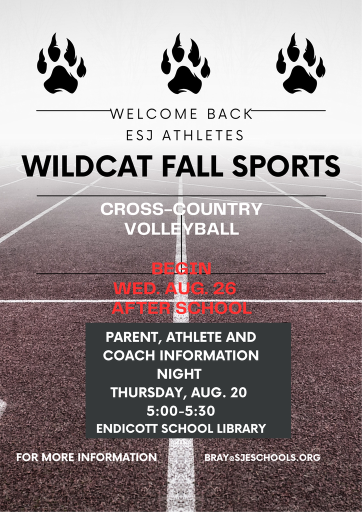 Poster with WIldcat paw prints across top announcing Cross-Country and Volleyball start on Aug. 26th after school. Information night is tomorrow, Aug. 20 from 5-5:30 in the Endicott building library. 