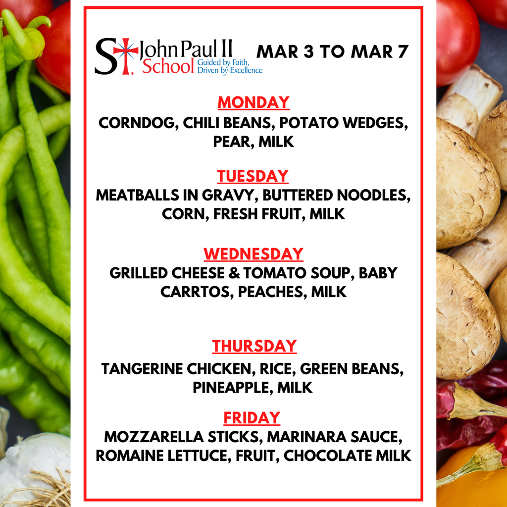 Lunch menu for March 3rd to March 7th.