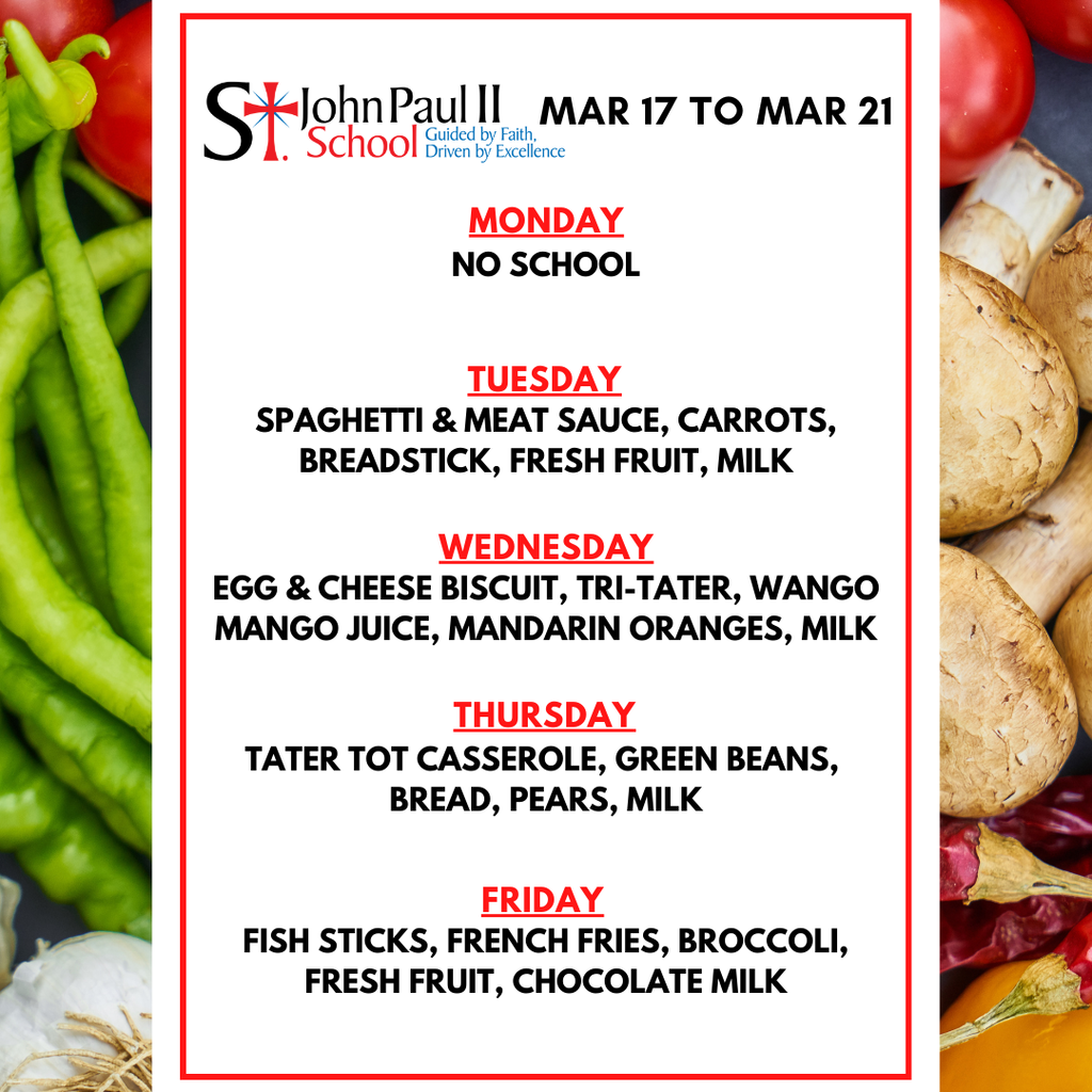 Lunch Menu for March 17th to March 21st