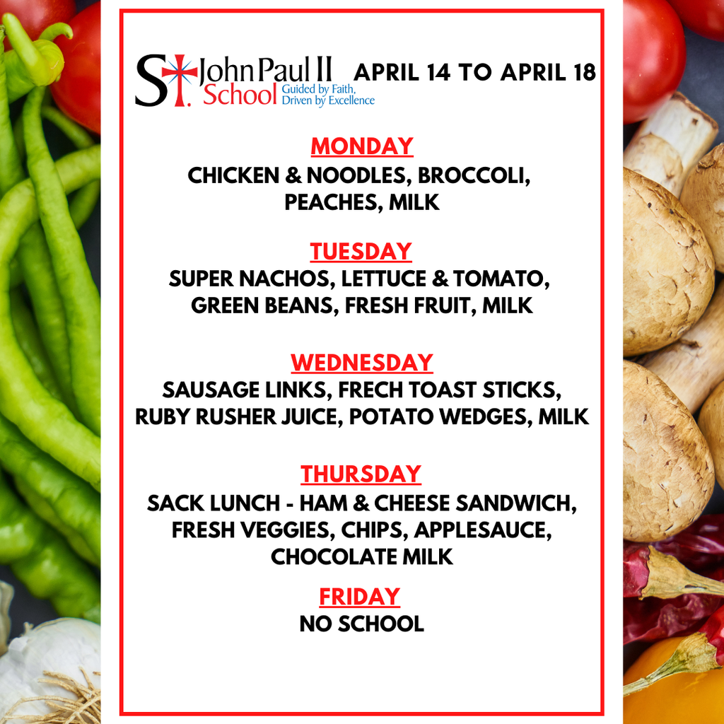 Lunch menu for April 14th to April 18th