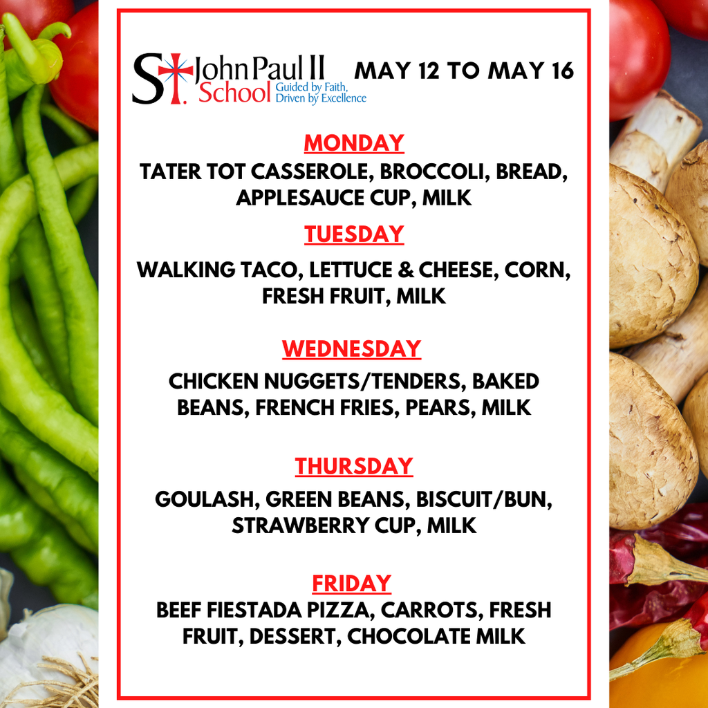 Lunch menu for May 12 to May 16