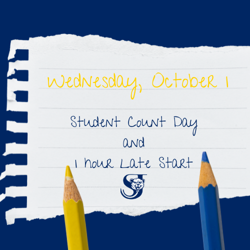 Wednesday, October 1 is Student Count Day and 1 Late Start Wednesday. 
