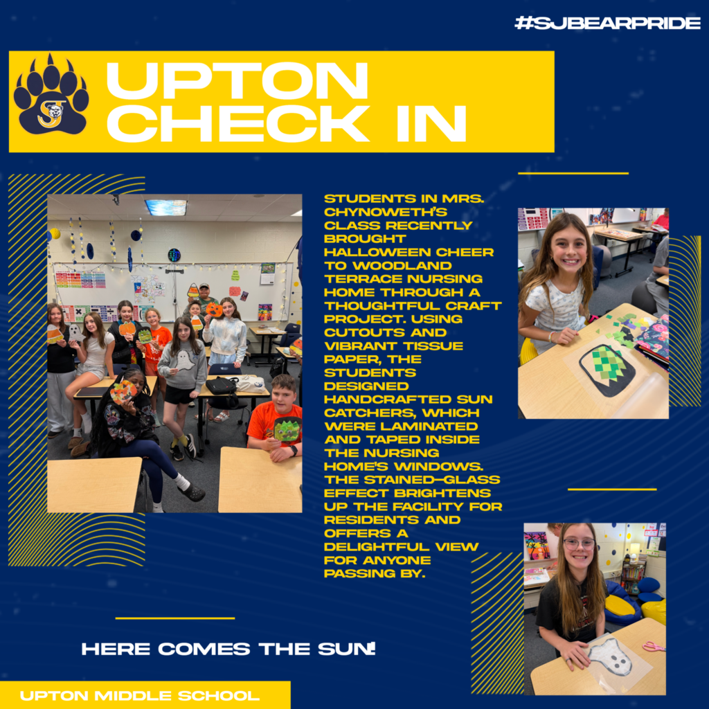 Collage of students in classroom with blue background. Two girls working on project with suncatchers. Text reads "Upton Check In".