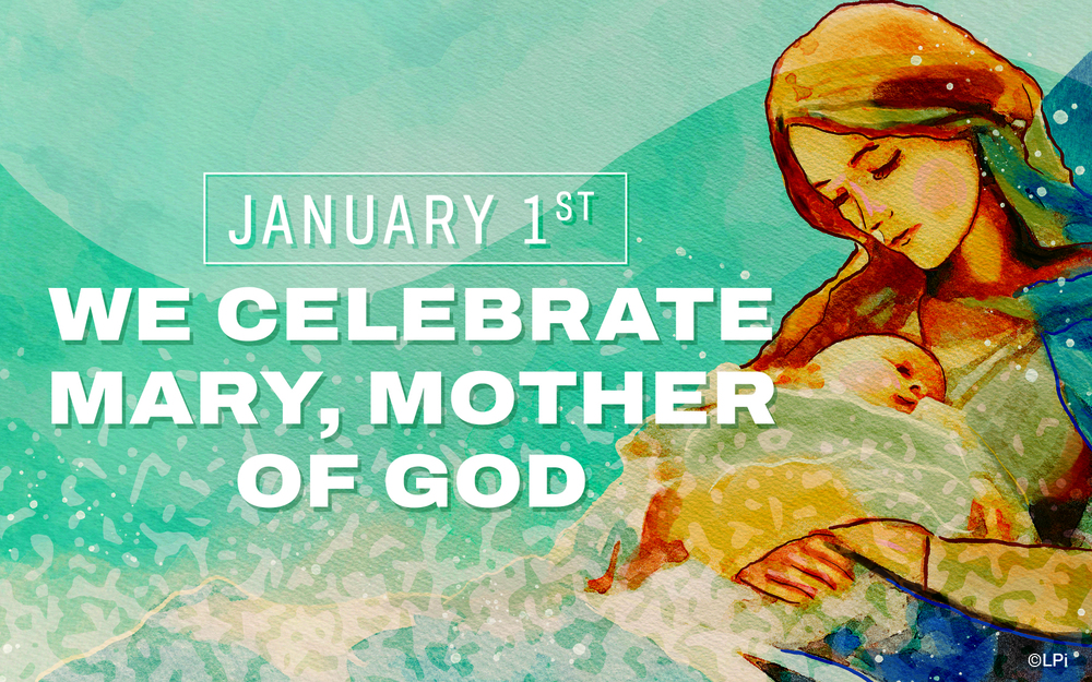 January 1, 2026 Mary Mother of God