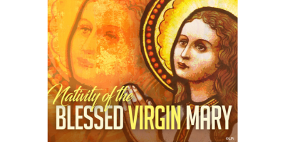 Nativity of the Blessed Virgin Mary
