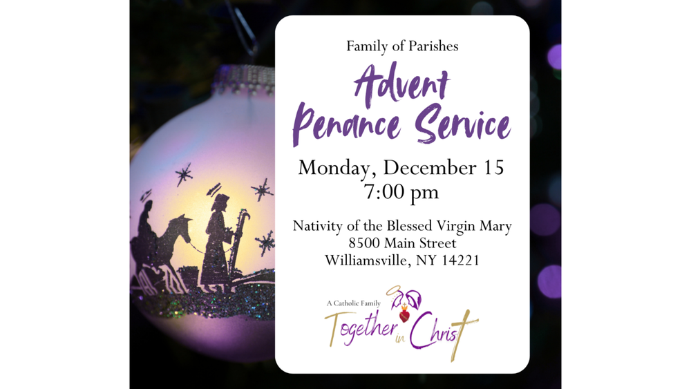 Advent Penance Service 12/15/25 7PM @ NBVM