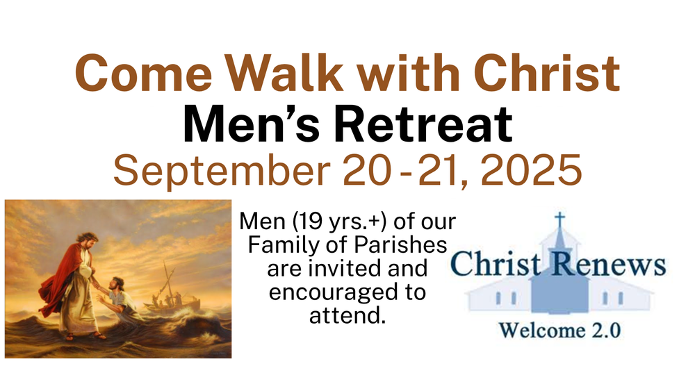 Come Walk with Christ Men's Retreat at St. Mary's Swormville