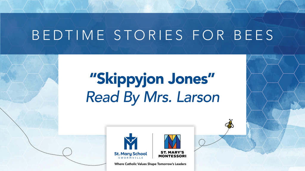 Skippyjon Jones, read by Mrs. Larson