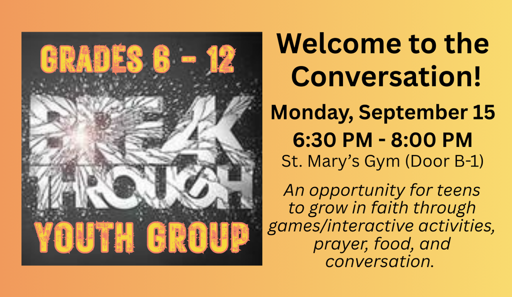 Breakthrough Youth Group 9/15 at St. Mary's Swormville