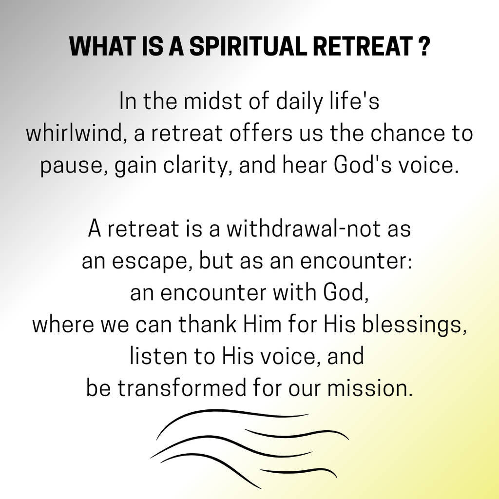"What is a spiritual retreat?"