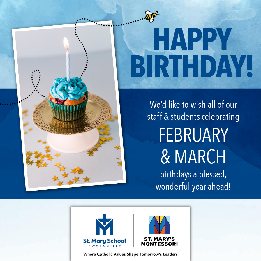 February & March Birthdays