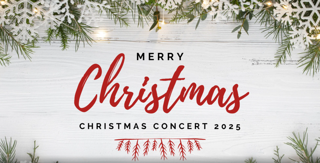 Christmas Concert 2025 - Merry Christmas! 
