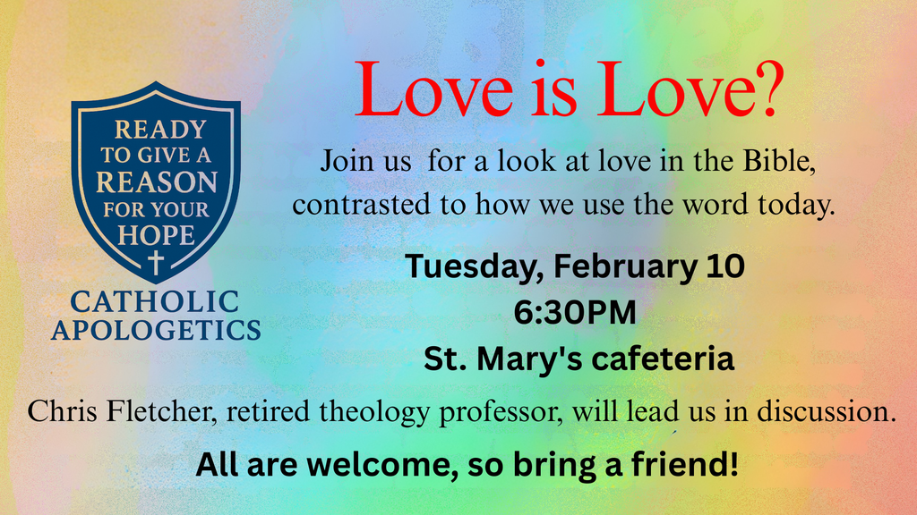 Catholic Apologetics Meeting-Love