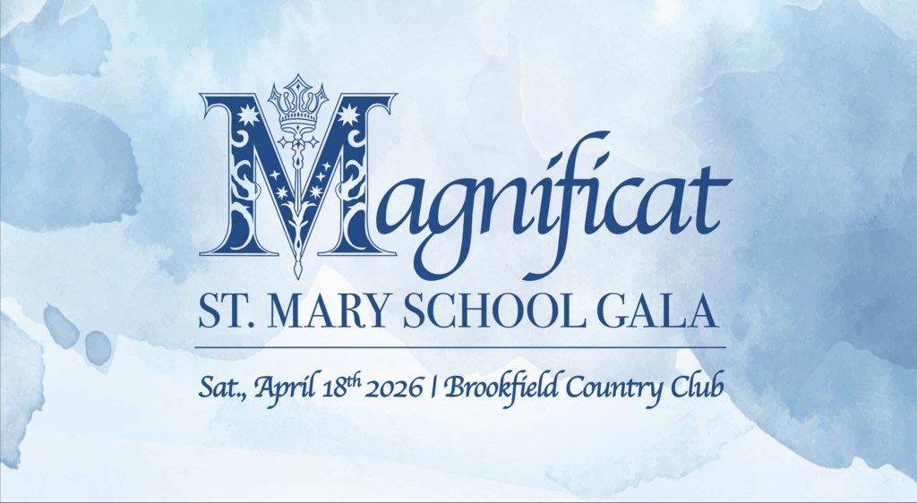 Magnificat St. Mary School Gala
