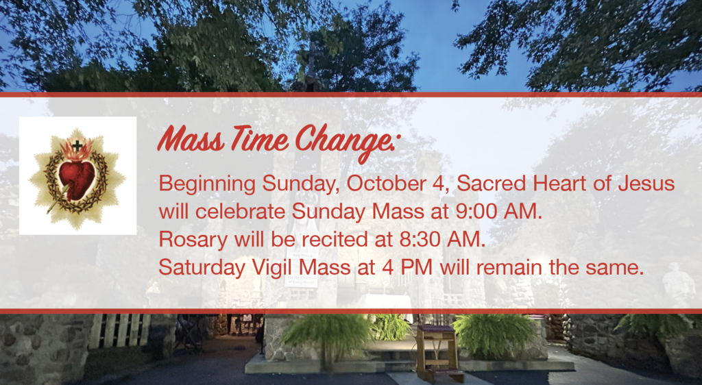 Mass Time change, Sacred Heart
