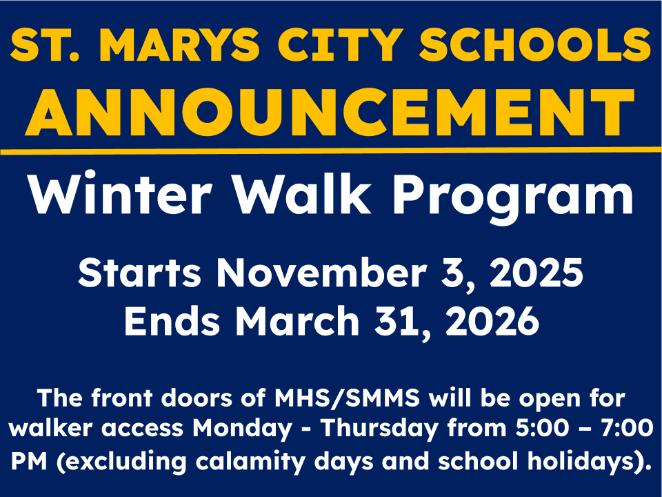 Winter Walk Program Starts November 3, 2025 Ends March 31, 2026 The front doors of MHS/SMMS will be open for walker access Monday - Thursday from 5:00 – 7:00 PM (excluding calamity days and school holidays).
