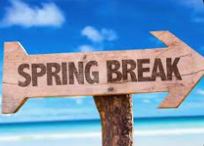 Spring Break