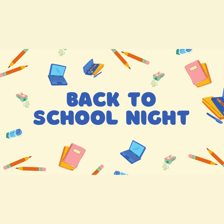 Back To School Night!