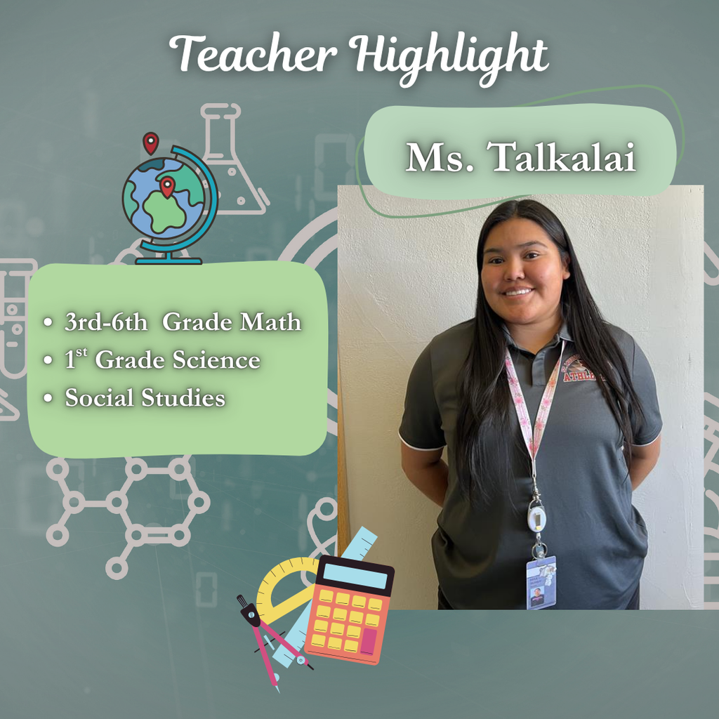 Teacher Highlight Ms. Talkalai