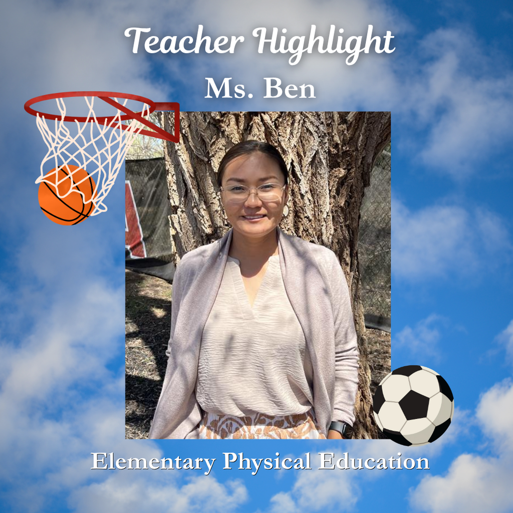 Teacher Highlight Ms. Ben