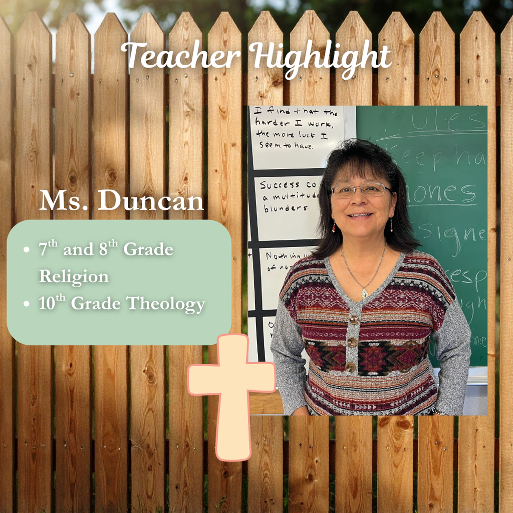 Teacher highlight Ms. Duncan