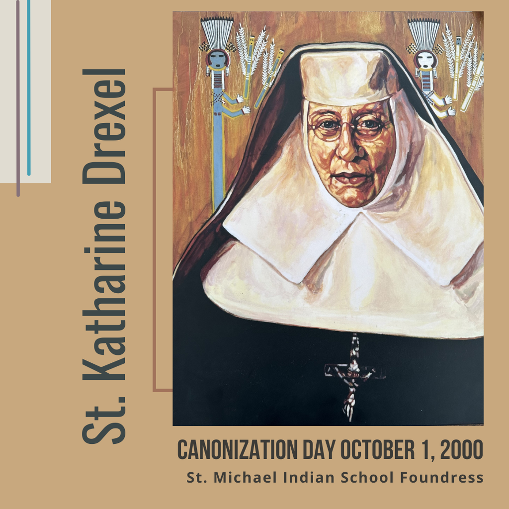 Saint Katharine Drexel Canonization Day