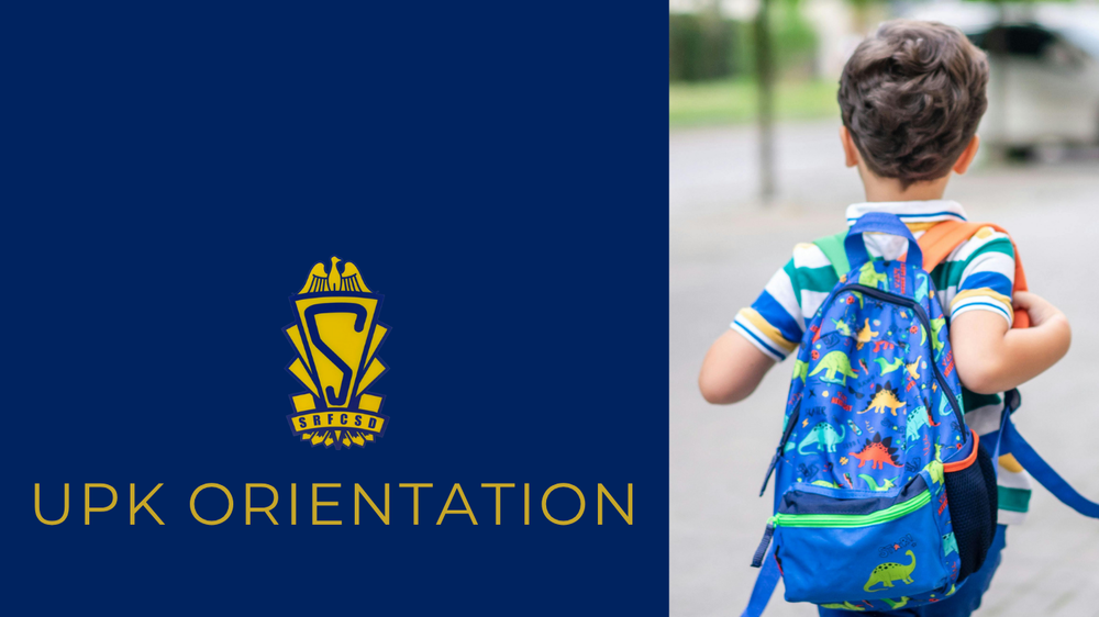 Navy background with gold text that reads UPK Orientation. St. Regis Falls logo. Image of young student walking from behind wearing a backpack.