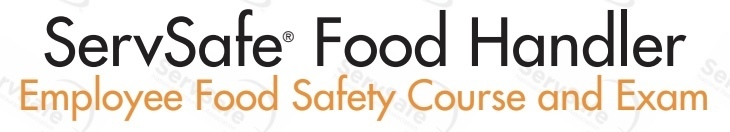 ServSafe Food Handler Employee Food Safety Course and Exam