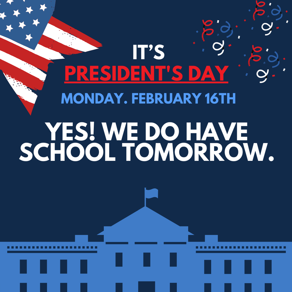 Yes, we have school.