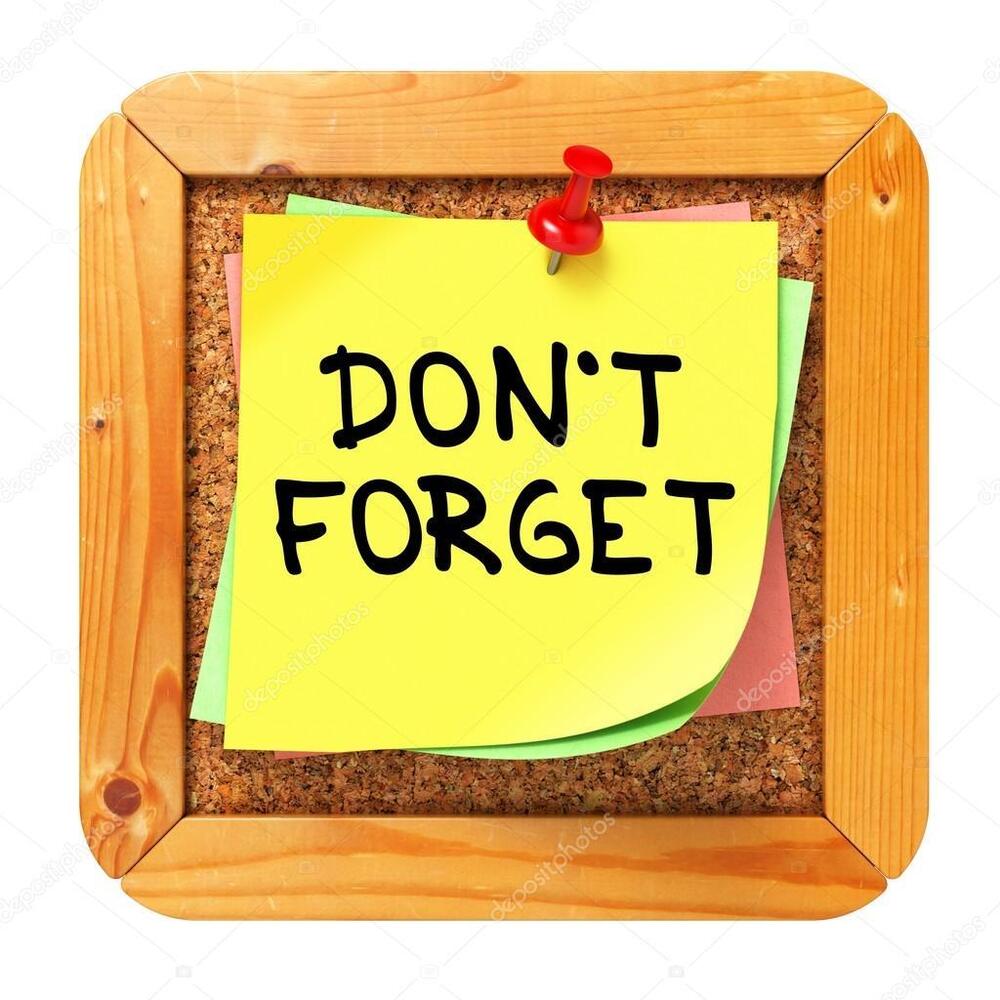 don't forget