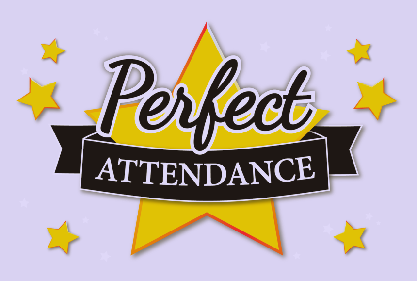 perfect attendance