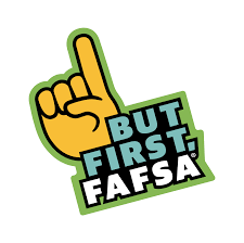but first, fafsa