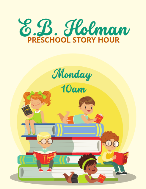 Monday is preschool story hour at 10am 