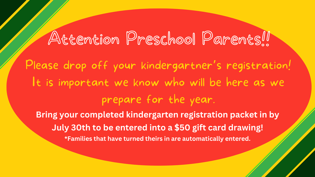 Please drop off your kindergarten registration by July 30th!