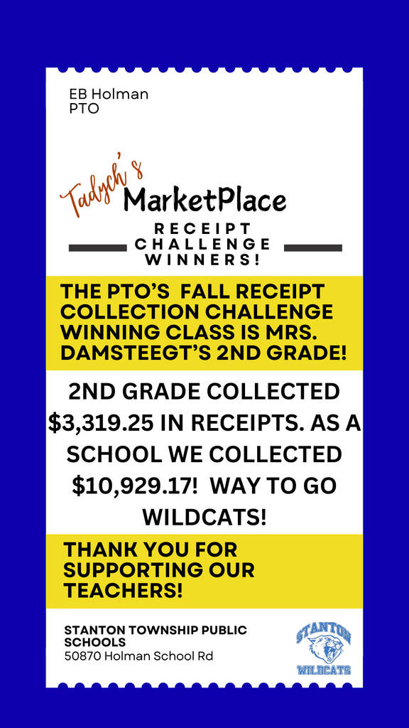 THE PTO’S  FALL RECEIPT COLLECTION CHALLENGE WINNING CLASS IS MRS. DAMSTEEGT’S 2ND GRADE