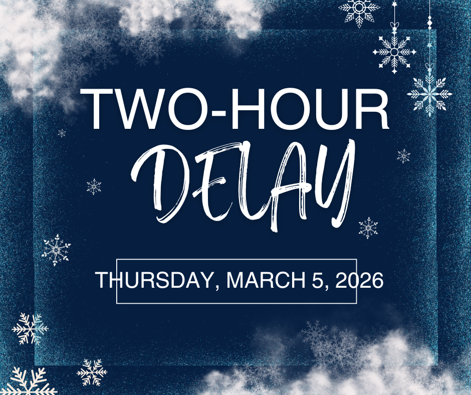 Graphic with snow flakes stating two-hour delay.