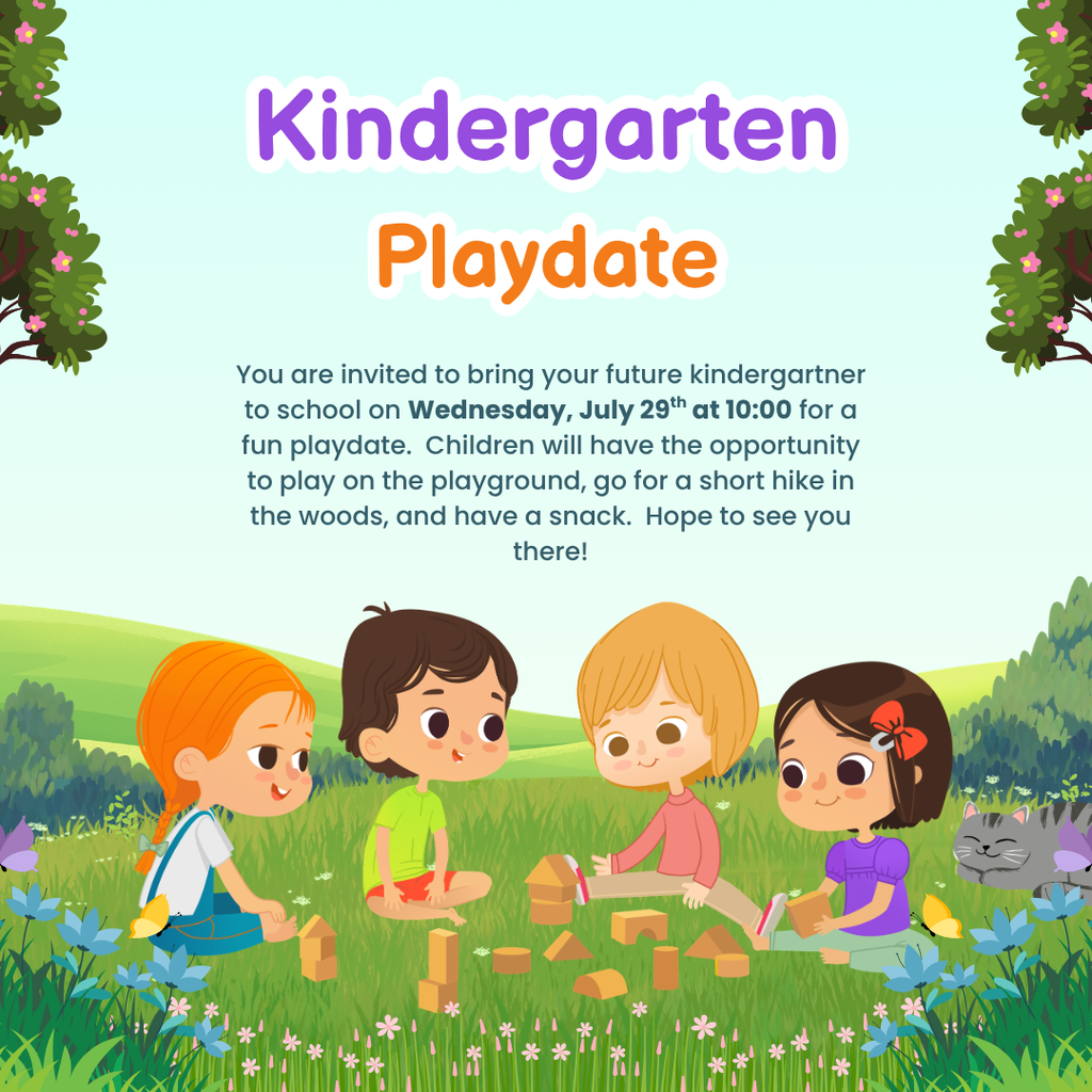 Flyer advertising the kindergarten playdate on Wednesday, July 29th at 10:00.  Picture of children playing surrounded by nature.