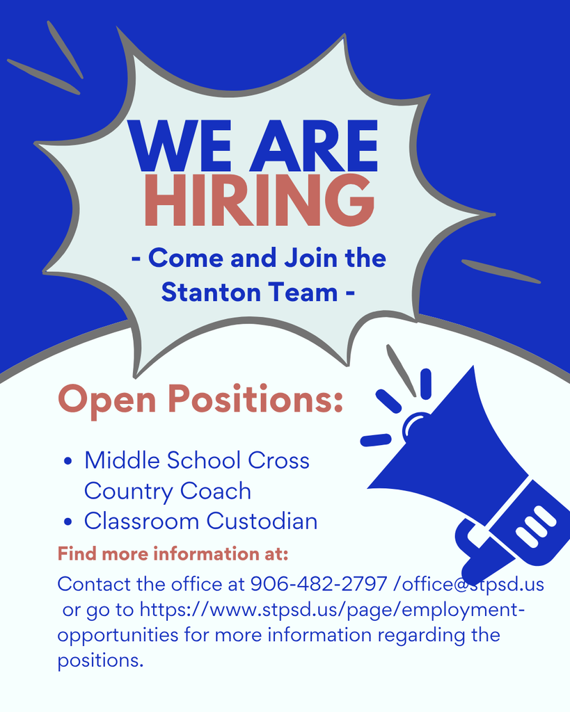We are hiring! Come and join the Stanton Family! We are looking for a Middle School Cross Country Coach and also a Classroom Custodian. Check out this link for more information regarding each of these positions! https://www.stpsd.us/page/employment-opportunities