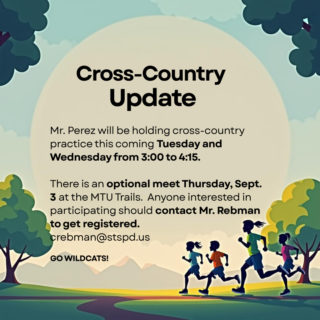 Image of children running through nature. Text states that cross country practice runs from 3:00 to 4:15 Tues.-Wed. this week and the meet on Thursday is optional. Those interested in participating in the meet should contact Mr. Rebman at crebman@stspd.us